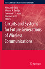 Buchcover Circuits and Systems for Future Generations of Wireless Communications