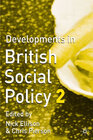 Buchcover Developments in British Social Policy