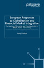 Buchcover European Responses to Globalization and Financial Market Integration