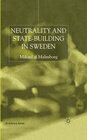 Buchcover Neutrality and Statebuilding in Sweden