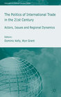 Buchcover The Politics of International Trade in the 21st Century