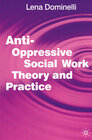 Buchcover Anti Oppressive Social Work Theory and Practice
