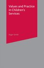 Buchcover Values and Practice in Children's Services