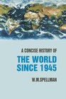 Buchcover A Concise History of the World Since 1945