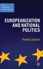 Buchcover Europeanization and National Politics