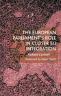 Buchcover The European Parliament's Role in Closer EU Integration