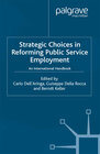 Buchcover Strategic Choices in Reforming Public Service Employment