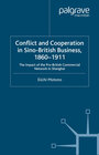 Buchcover Conflict and Cooperation in Sino-British Business, 1860–1911
