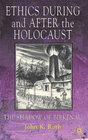 Buchcover Ethics During and After the Holocaust