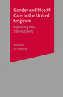 Buchcover Gender and Health Care in the UK