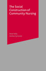 Buchcover The Social Construction of Community Nursing