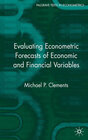 Buchcover Evaluating Econometric Forecasts of Economic and Financial Variables