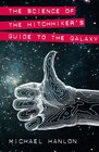 Buchcover The Science of the Hitchhiker's Guide to the Galaxy