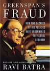 Buchcover GREENSPAN'S FRAUD. Ravi Batra