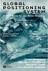 Buchcover Global Positioning System. Brian G. Frizzelle, John Spencer, Philip H. Page