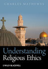Buchcover Understanding Religious Ethics