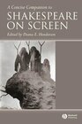 Buchcover A Concise Companion to Shakespeare on Screen