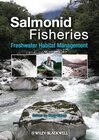 Buchcover Salmonid Fisheries: Freshwater Habitat Management