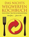 Buchcover Das Nichts-Wegwerfen-Kochbuch