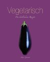 Buchcover Vegetarisch: Die köstlichsten Rezepte