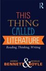 Buchcover This Thing Called Literature. Andrew Bennett, Nicholas Royle