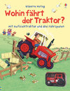 Buchcover Wohin fährt der Traktor?