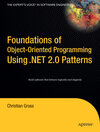Buchcover Foundations of Object-Oriented Programming Using .NET 2.0 Patterns
