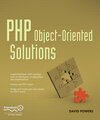 Buchcover PHP Object-Oriented Solutions
