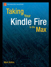 Buchcover Taking Your Kindle Fire to the Max