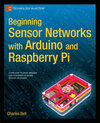 Buchcover Beginning Sensor Networks with Arduino and Raspberry Pi