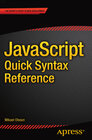 Buchcover JavaScript Quick Syntax Reference