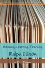 Buchcover Reading, Learning, Teaching Ralph Ellison