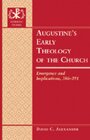 Buchcover Augustine’s Early Theology of the Church
