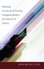 Buchcover Rebooting the Herman & Chomsky Propaganda Model in the Twenty-First Century