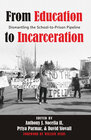 Buchcover From Education to Incarceration