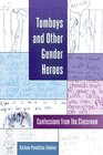 Buchcover Tomboys and Other Gender Heroes