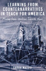 Buchcover Learning from Counternarratives in Teach For America