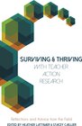 Buchcover Surviving and Thriving with Teacher Action Research