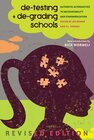Buchcover de-testing and de-grading schools