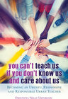 Buchcover You Can't Teach Us if You Don't Know Us and Care About Us