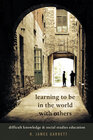 Buchcover Learning to be in the World with Others