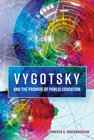 Buchcover Vygotsky and the Promise of Public Education