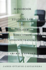 Buchcover Handbook for Student Law for Higher Education Administrators, Third Edition