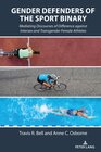 Buchcover Gender Defenders of the Sport Binary