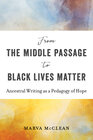 Buchcover From the Middle Passage to Black Lives Matter