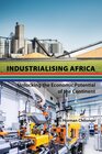 Buchcover Industrialising Africa