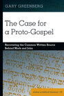Buchcover The Case for a Proto-Gospel