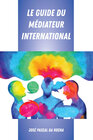 Buchcover Le Guide du Médiateur International