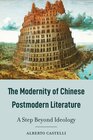 Buchcover The Modernity of Chinese Postmodern Literature