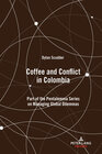 Buchcover Coffee and Conflict in Colombia